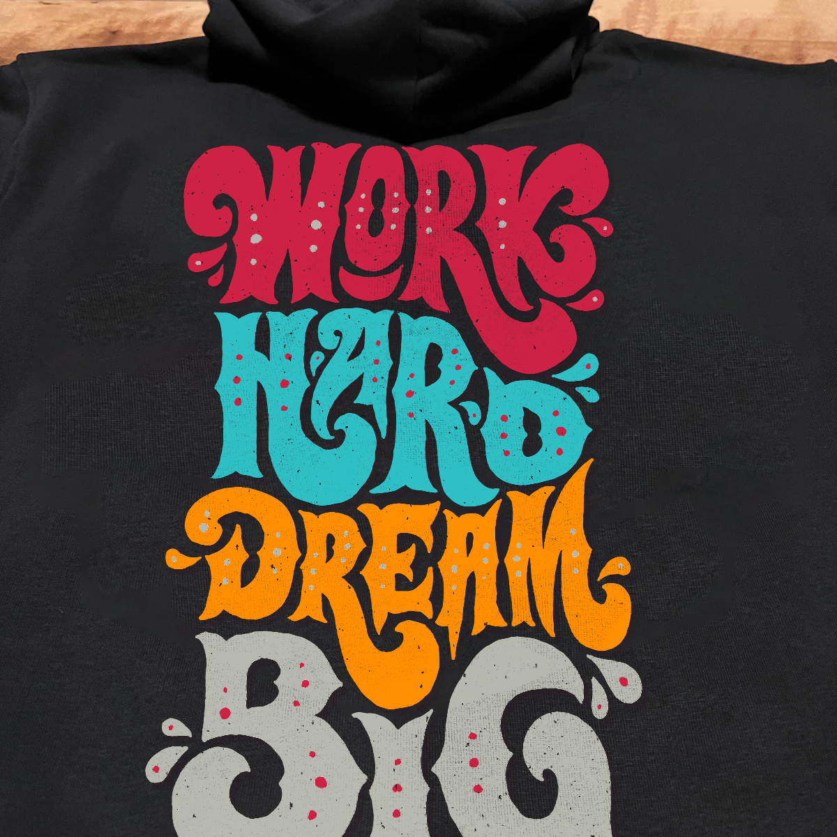 'Work Hard Dream Big' Black Unisex Hoodie